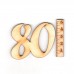 Geburtstagszahl "80" 50mm mit Füßchen